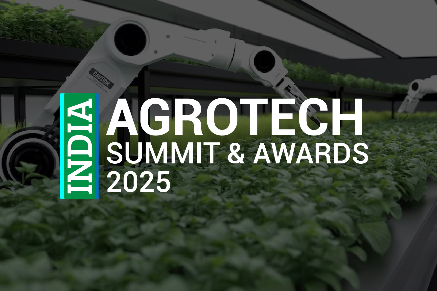 India Agrotech Summit & Awards 2025